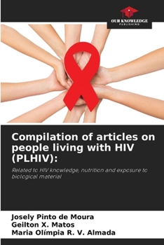 Paperback Compilation of articles on people living with HIV (PLHIV) Book