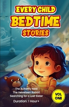 Every Child Bedtime Stories (Volume One)