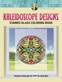 Paperback Creative Haven Kaleidoscope Designs Stained Glass Coloring Book