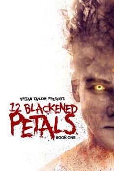 Paperback 12 Blackened Petals: The Gospel of Sam Book