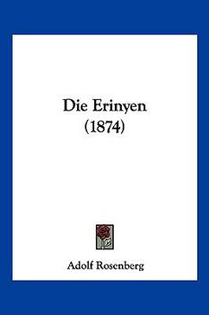 Paperback Die Erinyen (1874) [German] Book