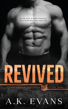 Paperback Revived (Cunningham Security Series) Book