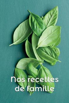 Paperback Nos recettes de famille [French] Book