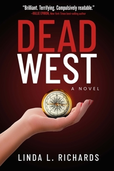 Hardcover Dead West: A Novel Volume 3 Book