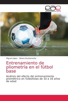 Paperback Entrenamiento de pliometría en el fútbol base [Spanish] Book