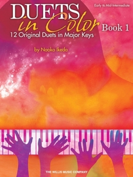 Paperback Duets in Color - Book 1: Early to Mid-Intermediate Level Book