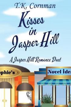 Paperback Kisses in Jasper Hill: A Jasper Hill Romance Duet Book