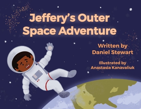 Paperback Jeffery's Outer Space Adventure: Volume 1 Book