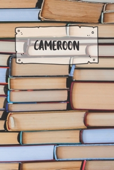 Cameroon: Ruled Travel Diary Notebook or Journey  Journal - Lined Trip Pocketbook for Men and Women with Lines