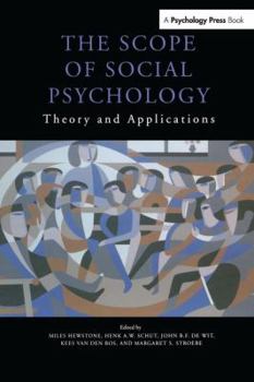 Paperback The Scope of Social Psychology: Theory and Applications (a Festschrift for Wolfgang Stroebe) Book