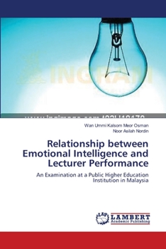 Paperback Relationship between Emotional Intelligence and Lecturer Performance Book
