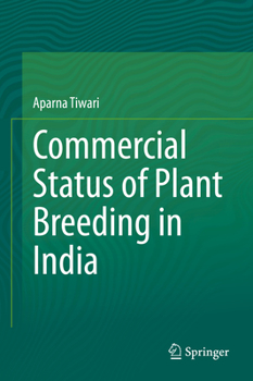 Hardcover Commercial Status of Plant Breeding in India Book