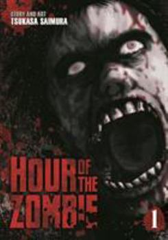 Paperback Hour of the Zombie, Volume 1 Book