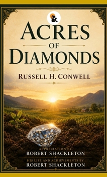 Acres of Diamonds Russell H Conwell Sasa Classic Series Hardback Edition 2026