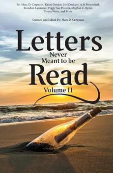 Paperback Letters Never Meant to Be Read: Volume II Book