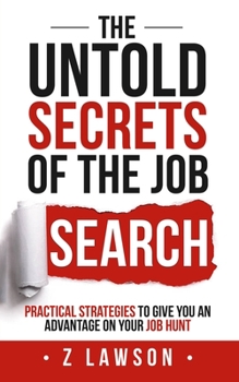 Paperback The Untold Secrets of the Job Search Book