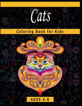 Paperback Cats Coloring Book for Kids Ages 4-8: A Coloring Book Featuring Fun and Relaxing Cats Designs Book