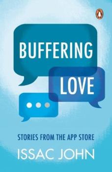 Paperback Buffering Love - Stories from the App Store Book