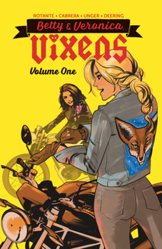 Paperback Betty & Veronica: Vixens Vol. 1 Book