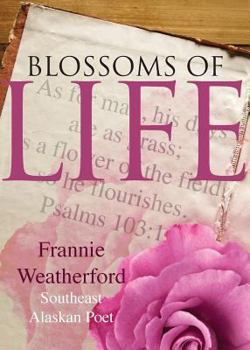 Paperback Blossoms of Life Book