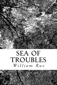 Sea of Troubles: (a novel)