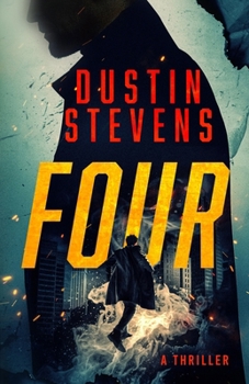 Four: A Thriller