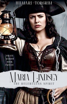 Paperback Maria Lindsey: The Relentless Spirit Book