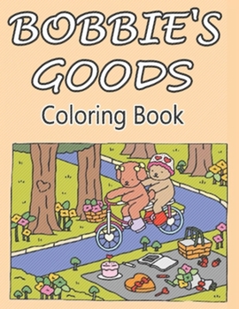 Bobbie's Colorful Goods Discovery: Enjoyable and straightforward patterns featuring prominent lines for effortless coloring.