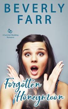 Paperback Forgotten Honeymoon: A Clean Romance Book