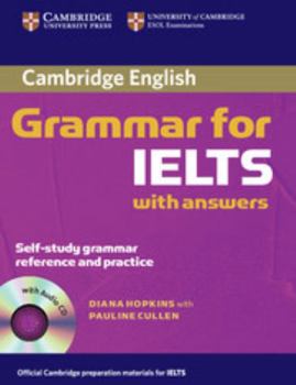 Paperback Cambridge Grammar for IELTS: with answers [With CD] Book