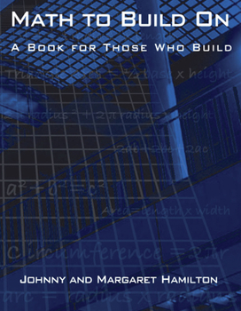Paperback Math to Build on: A Book for Those Who Build Book
