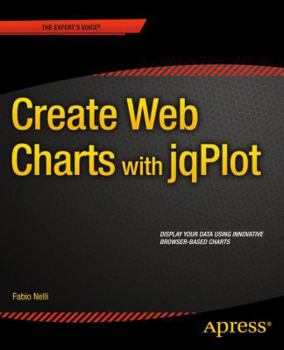 Paperback Create Web Charts with Jqplot Book