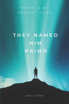 Paperback They Named Him Primo Book