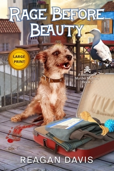 Paperback Rage Before Beauty: A Bellbrook Murder Mystery [Large Print] Book