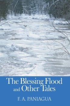 Paperback The Blessing Flood and Other Tales Book