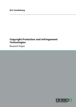 Paperback Copyright Protection and Infringement Technologies Book