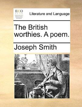 Paperback The British Worthies. a Poem. Book