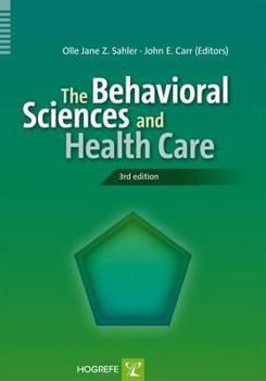 Paperback The Behavioral Sciences and Health Care Book