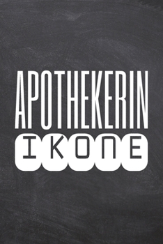 Apothekerin Ikone: Apothekerin Punktraster Notizbuch, Notizheft oder Schreibheft | 110  Seiten A5 | Büro Equipment & Zubehör | Lustiges Geschenk zu Weihnachten oder Geburtstag (German Edition)