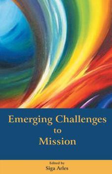 Paperback Emerging Challenges to Mission Book