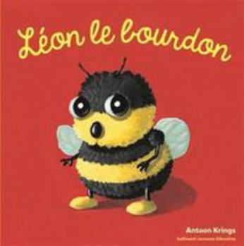 Léon le Bourdon - Book #7 of the Drôles de petites bêtes - Giboulées