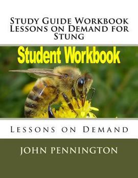 Paperback Study Guide Workbook Lessons on Demand for Stung: Lessons on Demand Book