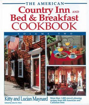 Paperback The American Country Inn and Bed & Breakfast Cookbook, Volume II Book