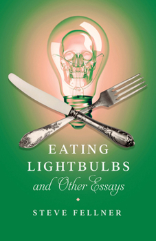 Paperback Eating Lightbulbs and Other Essays Book