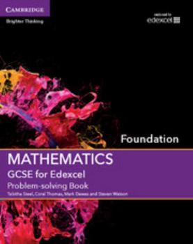 Paperback GCSE Mathematics for Edexcel Foundation Problem-Solving Book