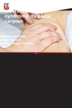 Paperback Effet du relâchement myofascial sur le syndrome du canal carpien [French] Book
