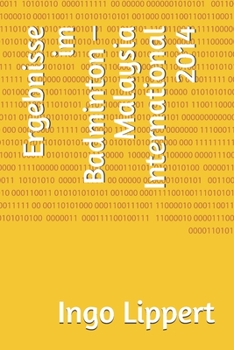 Paperback Ergebnisse im Badminton - Malaysia International 2014 [German] Book