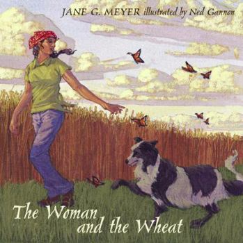 Hardcover The Woman and the Wheat Book