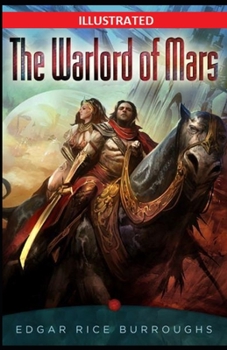 Paperback The Warlord of Mars Illustrated Book
