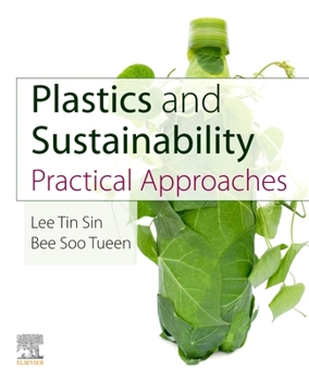 Paperback Plastics and Sustainability: Practical Approaches Book